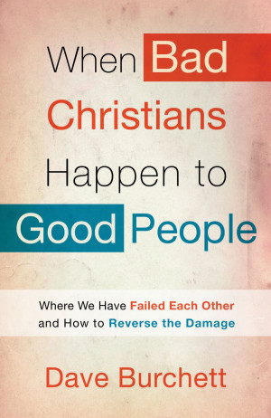 When Bad Christians Happen to Good People book review