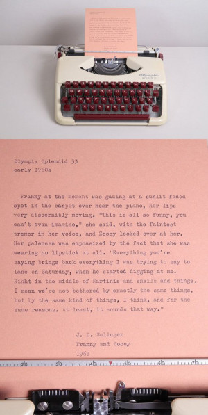 few lines of Franny and Zooey by J. D. Salinger, 1961. Typed on a ...