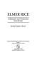 Elmer Rice a Playwright 39 s Vision of America Google eBook