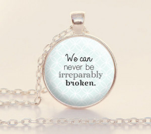 Irreparably Broken - Quote Jewelry - Book Quote Charm - The Fault in ...