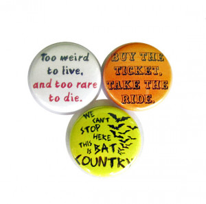 Fear and Loathing in Las Vegas Pinback Button Set Hunter S Thompson ...