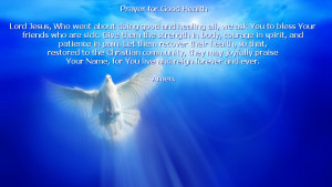 for Good Health Lord Jesus, Who went about doing good and healing ...