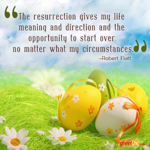 The Resurrection Gives Life