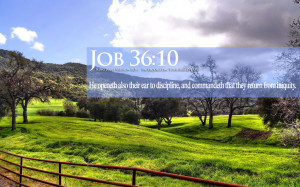 Bible Verses On Discipline Job 36:10 Landscape HD Wallpaper