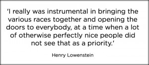 To many, Henry Lowenstein was the father of theatre in Colorado.