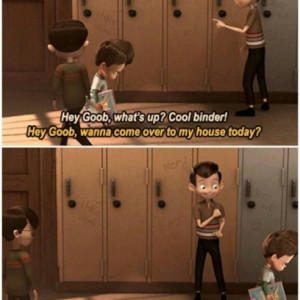 ... Talk To People That Hate Him In Funny Meet The Robinsons Picture Quote