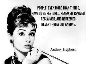 Audrey Hepburn motivational inspirational love life quotes sayings ...