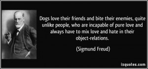 Tags: perros | amor | quotes | Sigmund Freud