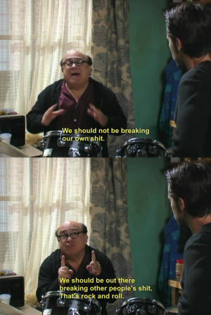 It's Always Sunny in Philadelphia Quotes. QuotesGram