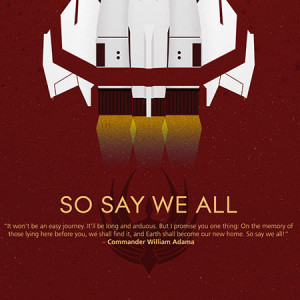 Battlestar Galactica So Say We All 10th Anniversary Poster Additional ...