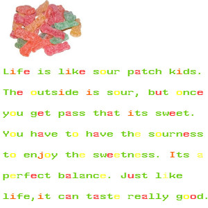 Sour Patch Kids Life by pppcoop