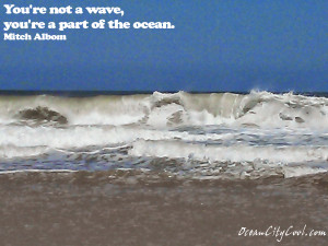 Ocean City Ocean Picture Quotes | Ocean City MD