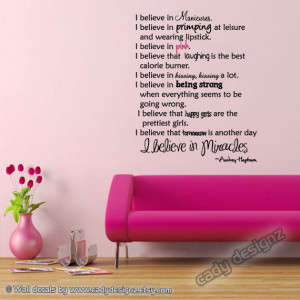 Audrey Hepburn Wall Quote - Vinyl Wall Decals - I Believe in Pink ...