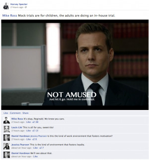 Harvey Specter is not amused. Caring makes you...