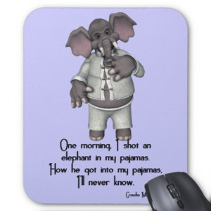 KRW Funny Elephant in Pajamas Groucho Marx Quote Mouse Pad