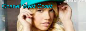 Chanel West Coast Profile Facebook Covers