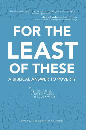 ... Bible offers the solutions necessary to eradicate poverty. ( Amazon