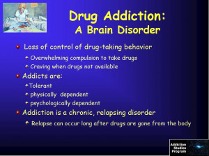 As a chronic medical condition, or “brain disorder,” addiction has ...