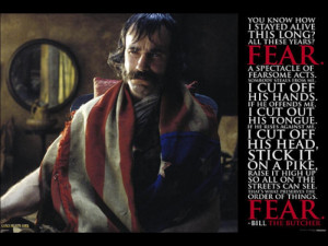 Gangs of New York - Bill the Butcher Fear Movie Poster