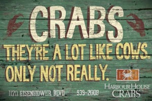 Harbour House Crabs Like Cows Ads The World