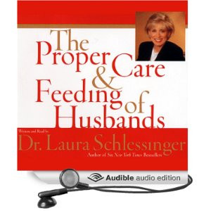 The Proper Care and Feeding of Husbands [Abridged] [Audible Audio ...