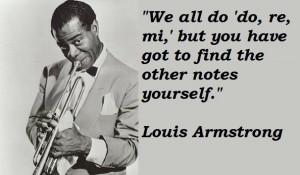 louis a louis armstrong quote do re mi
