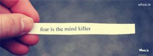 fear is the mind killer quote fb cover, quotes on a fear hd facebook ...