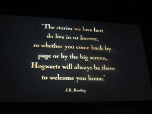 ... Making of Harry Potter: J.K Rowling's quote at the end of the tour