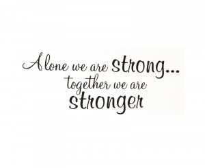 Wall-Sticker-Decal-Quote-Vinyl-Art-Lettering-Together-We-Are-Stronger ...