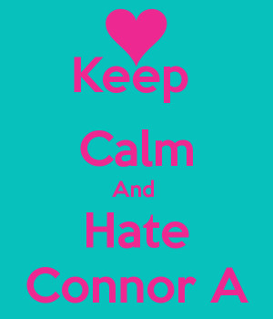 Keep Calm And Hate Everyone