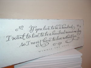Shabby, mod n chic plaque~winnie pooh quote~100 large