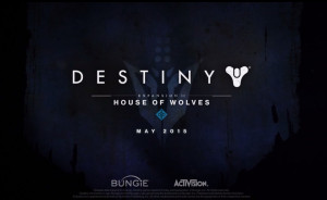 Destiny Release Date DLC House of Wolves