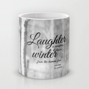 Coffee mug Victor Hugo quote cup Laughter sunshine Chases winter ...