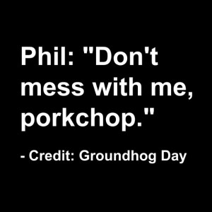 Groundhog Day tells the story of a weather man who can\'t seem to get ...