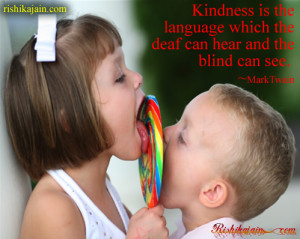 Quotes Picture: kindness is a language which the deaf can hear and the ...