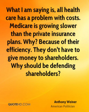 ... to give money to shareholders. Why should be defending shareholders