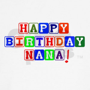 happy_birthday_nana_teddy_bear.jpg?color=White&height=460&width=460 ...