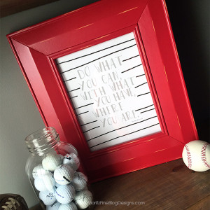 ... inspirational quote by Theodore Roosevelt and hang it in a place that