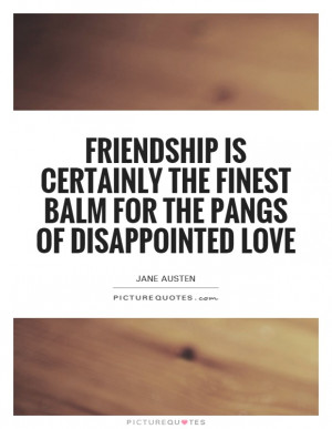 ... For The Pangs Of Disappointed Love Quote | Picture Quotes & Sayings