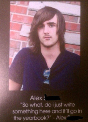funny senior yearbook quotes anything here