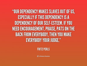 Fritz Perls Quotes