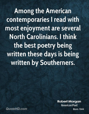 Robert Morgan Poetry Quotes