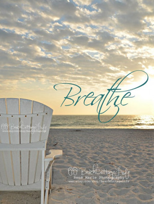 Just Breathe... When my head is spinning from a busy day, I have to ...