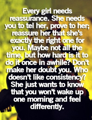 Every Girl Needs Reassurance: Quote About Every Girl Needs Reassurance ...