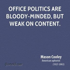 quotes about office politics quotes et quote report abuse onoffice