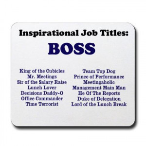 quotes man boss funny job titles great boss quotes man boss funny job ...