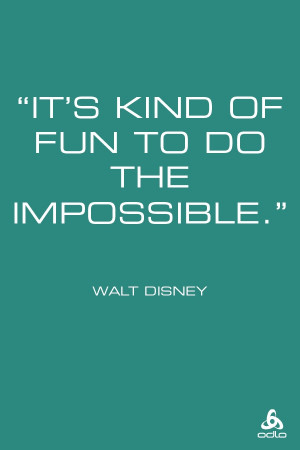 Disney Quote Impossible, Ultra Marathons Quote, Chips, Disney Quotes ...
