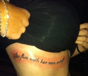 Tattoo She Flies With Her Own Wings ...