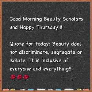 Beauty School ScArlet: Thursday Morning Beauty Quote