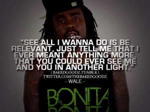 Wale Quotes Tumblr